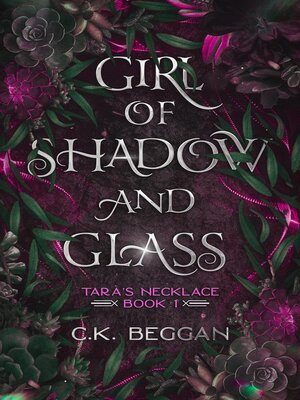 cover image of Girl of Shadow and Glass